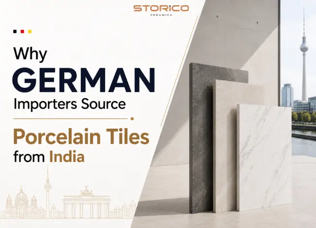 Why German Importers Source Porcelain Tiles from India