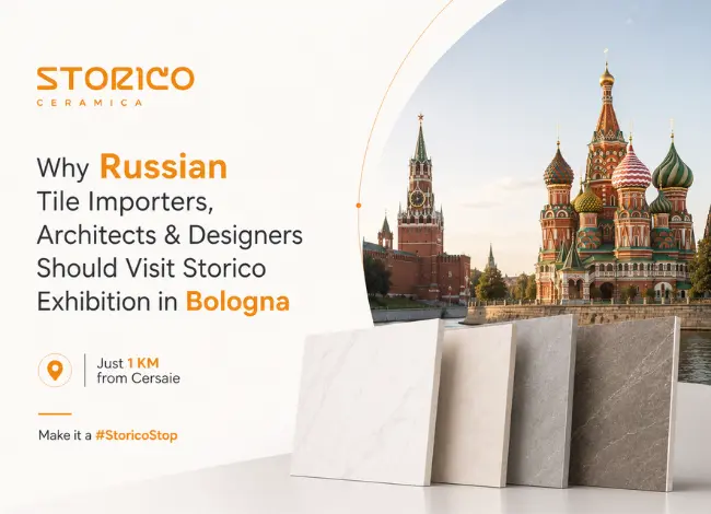 Why Russian Tile Importers, Architects & Designers Should Visit Storico Exhibition in Bologna